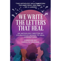 We Write the Letters That Heal - Paperback