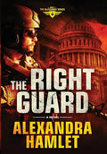 The Right Guard - Hardcover