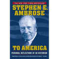 To America: Personal Reflections of an Historian - Paperback