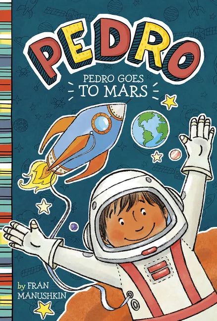 Pedro Goes to Mars - Paperback