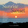 Sunrise Sunset: 52 Weeks of Awe and Gratitude - Paperback