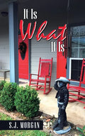 It Is What It Is - Paperback