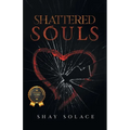 Shattered Souls - Paperback