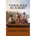 Three Men in a Boat - Paperback