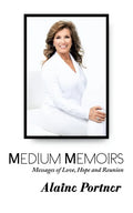 Medium Memoirs Messages of Love, Hope and Reunion - Paperback