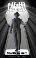 Light: C. S. Lewis's First and Final Short Story - Hardcover