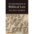 An Introduction to Biblical Law - Paperback