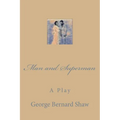 Man and Superman - Paperback