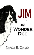 Jim a.k.a. The Wonder Dog - Paperback