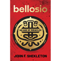 Bellosio: An Age of Miracles - Paperback