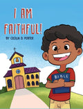 I Am Faithful - Hardcover