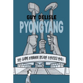 Pyongyang: A Journey in North Korea - Paperback