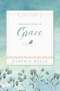 Becoming a Woman of Grace - Paperback