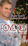 Foxe Den: A Holiday Collection of Skyler Foxe Short Stories - Paperback