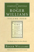 The Complete Writings of Roger Williams, Volume 4 - Paperback