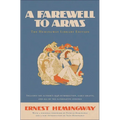 A Farewell to Arms: The Hemingway Library Edition - Hardcover