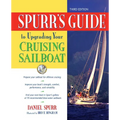 Spurr's Guide to Upgrading Your Cruising Sailboat - Hardcover