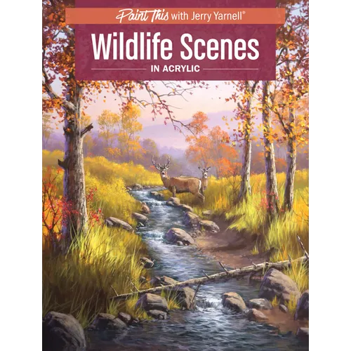 Wildlife Scenes in Acrylic - Paperback