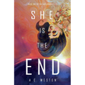 She Is the End - Paperback