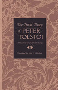 The Travel Diary of Peter Tolstoi - Hardcover