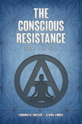 The Conscious Resistance Trilogy - Paperback