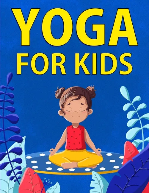 Yoga for Kids - Paperback