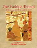 The Golden Thread - Reflections on Myth and Memory - Paperback