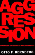 Aggression in Personality Disorders and Perversions - Paperback