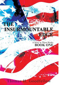 The Insurmountable Edge: Book One - Hardcover