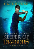 The Keeper of Dragons: The Mere Treaty - Hardcover