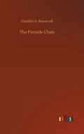 The Fireside Chats - Hardcover