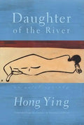 Daughter of the River: An Autobiography - Paperback