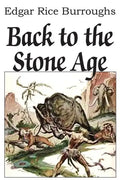 Back to the Stone Age - Paperback