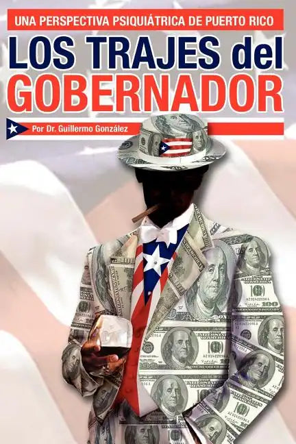 Los Trajes del Gobernador - Paperback