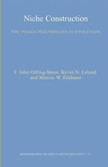 Niche Construction: The Neglected Process in Evolution - Paperback