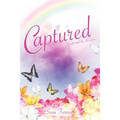 Captured By His Mercy...Transformed By His Love - Paperback