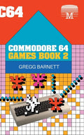 Commodore 64 Games Book 2 - Hardcover