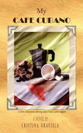 My Cafe Cubano - Paperback