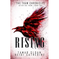 Rising: Book 1 After the Thaw - Paperback
