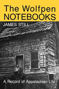 The Wolfpen Notebooks: A Record of Appalachian Life - Paperback