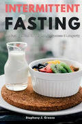 Intermittent Fasting: The Fast Diet Plan to Weight Loss Success & Longevity - Paperback