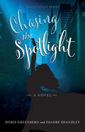 Chasing the Spotlight - Paperback