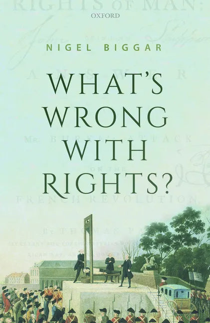 What's Wrong with Rights? - Hardcover