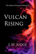 Vulcan Rising - Hardcover