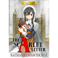 Manga Classics: The Scarlet Letter (Paperback) - Paperback