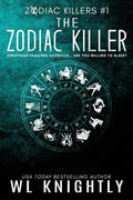The Zodiac Killer: Zodiac Killers #1 - Paperback