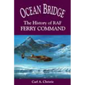 Ocean Bridge: The History of RAF Ferry Command - Paperback