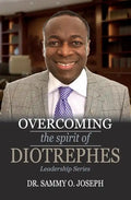 Overcoming the spirit of DIOTREPHES - Paperback