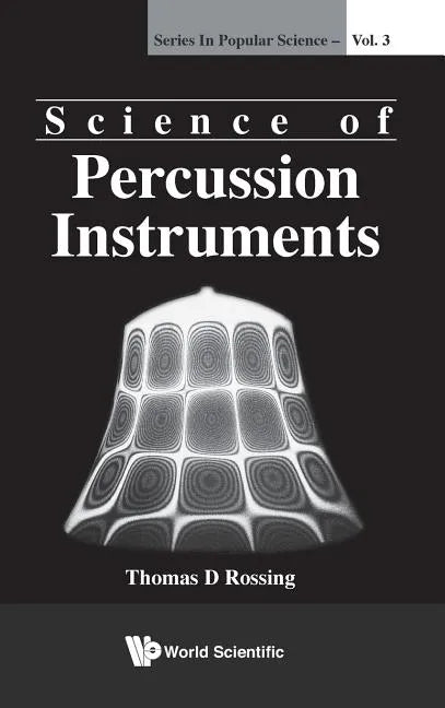 Science of Percussion Instruments (V3) - Hardcover