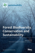 Forest Biodiversity, Conservation and Sustainability - Hardcover